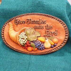 Give Thanks Unto The Lord Ceramic Wall Plaque – Handpainted, Vintage 1970s
